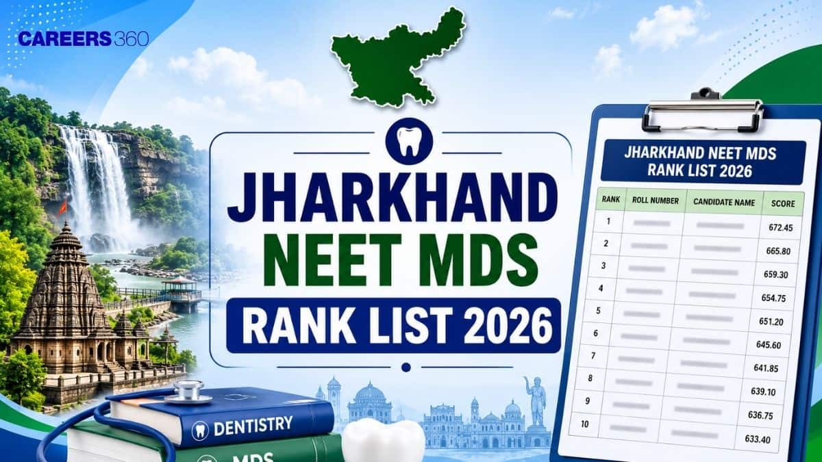Jharkhand NEET MDS Rank List 2026: Download Merit List PDF